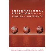 International Relations and the Problem of Difference