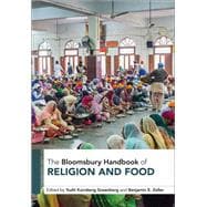 The Bloomsbury Handbook of Religion and Food