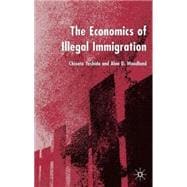 The Economics of Illegal Immigration