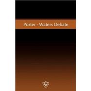 Porter-Waters Debate