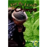 For The Love Of Chimps