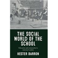The social world of the school