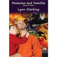 Museums and Families: Being of Value