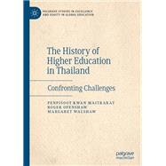The History of Higher Education in Thailand