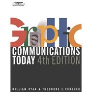Graphic Communications Today, 4E