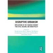 Disruptive Urbanism