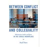 Between Conflict and Collegiality