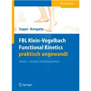 FBL Klein-Vogelbach Functional Kinetics Praktisch Angewandt