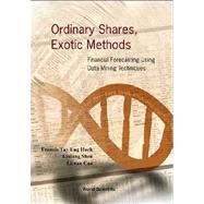 Ordinary Shares.  Exotic Methods: Financial Forecasting Using Data Mining Techniques