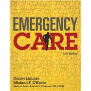 Emergency Care PLUS MyBradylab with Pearson eText -- Access Card Package