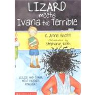 Lizard Meets Ivana the Terrible