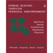 Stress Busting Through Personal Empowerment