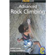 How to Climb Advanced Rock Climbing