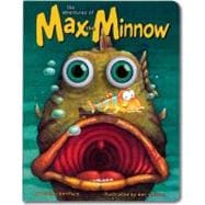 The Adventures of Max the Minnow (Eyeball Animation) Board Book Edition