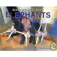 Ballet of the Elephants