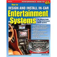 How to Design and Install In-Car Entertainment Systems