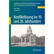 Konfliktlösung Im 19. Und 20. Jahrhundert