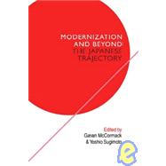 The Japanese Trajectory: Modernization and Beyond
