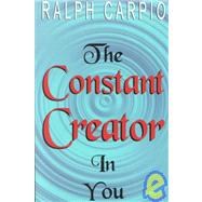 The Constant Creator in You