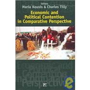 Economic And Political Contention in Comparative Perspective