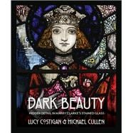 Dark Beauty Hidden Detail in Harry Clarke’s Stained Glass