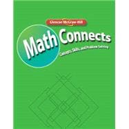 Math Connects: Concepts, Skills, and Problem Solving, Course 3, Skills Practice Workbook
