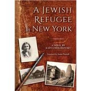 A Jewish Refugee in New York