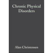 Chronic Physical Disorders Behavioral Medicine's Perspective