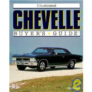 Illustrated Chevelle Buyer's Guide