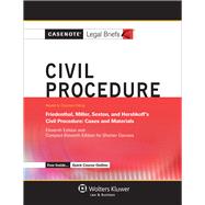 Casenote Legal Briefs for Civil Procedure, Keyed to Friedenthal, Miller, Sexton, and Hershkoff