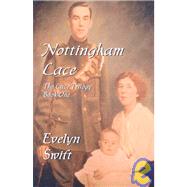 Nottingham Lace : The Lace Trilogy, Book One