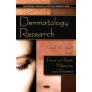 Dermatology Research Focus on Acne, Melanoma and Psoriasis