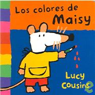 Los Colores De Maisy / Maisy's Colors