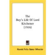 The Boy's Life Of Lord Kitchener