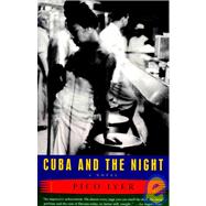 Cuba and the Night A Novel