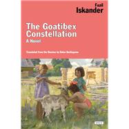 The Goatibex Constellation A Novel