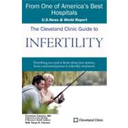 The Cleveland Clinic Guide to Infertility