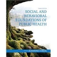 Social and Behavioral Foundations of Public Health