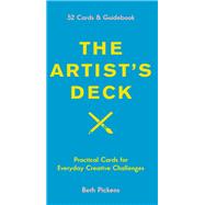 The Artist's Deck Practical Cards for Everyday Creative Challenges