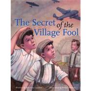 The Secret of the Village Fool