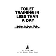 Toilet Training in Less Than a Day