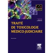 Traité de toxicologie médico-judiciaire