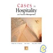 Cases in Hospitality and Tourism Management