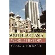 Southeast Asia in World History