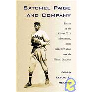 Satchel Paige and Company