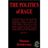 The Politics of Rage