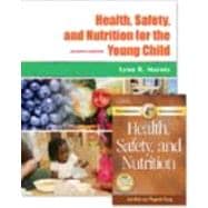 Health, Safety, and Nutrition for the Young Child (Book with Professional Enhancement Booklet)