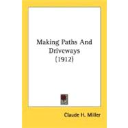 Making Paths And Driveways