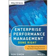 Enterprise Performance Management Done Right An Operating System for Your Organization