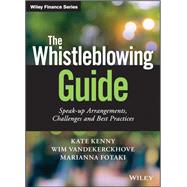 The Whistleblowing Guide Speak-up Arrangements, Challenges and Best Practices